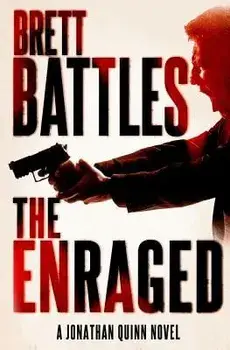 The Enraged, Paperback/Brett Battles