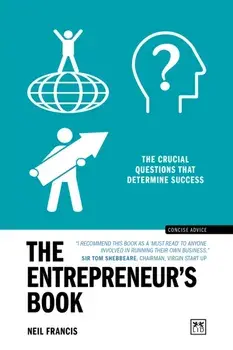 The Entrepreneur's Book. The crucial questions that determine success, Paperback/Neil Francis