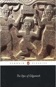 The Epic of Gilgamesh - N. K. Sandars