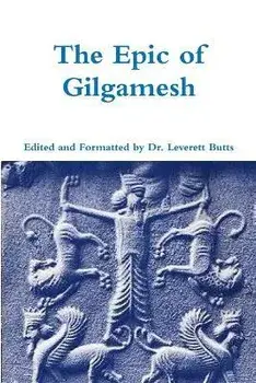 The Epic of Gilgamesh, Paperback/***