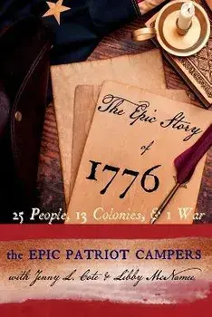 The Epic Story of 1776, Paperback/Libby C. Mcnamee