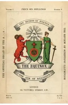 The Equinox: Keep Silence Edition, Vol. 1, No. 5 - Aleister Crowley