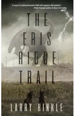 The Eris Ridge Trail - Larry Hinkle