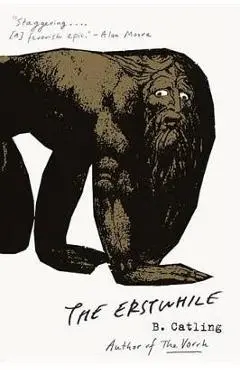 The Erstwhile: The Vorrh (2) - Brian Catling