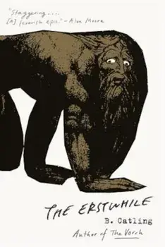 The Erstwhile: The Vorrh (2), Paperback/Brian Catling