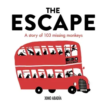 The Escape. A story of 103 missing monkeys, Paperback/Ximo Abadia