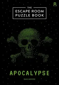 The Escape Room Puzzle Book - Apocalypse. 50 escape room style puzzles to solve!, Paperback/Richardson Puzzles and Games