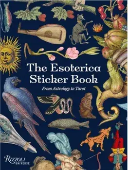The Esoterica Sticker Book. From Astrology to Tarot, Hardback/Universe