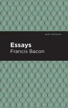 The Essays, Paperback/Francis Bacon