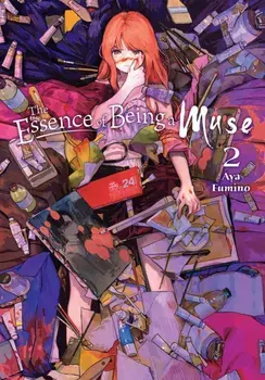 The Essence of Being a Muse, Vol. 2, Paperback/Aya Fumino
