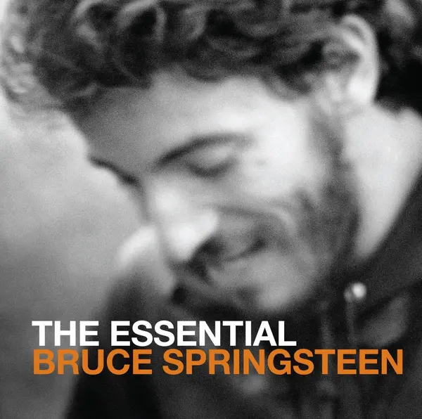 The Essential - Bruce Springsteen | Bruce Springsteen