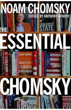 The Essential Chomsky - Noam Chomsky