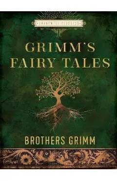 The Essential Grimm's Fairy Tales - Brothers Grimm