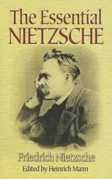The Essential Nietzsche, Paperback/Friedrich Nietzsche