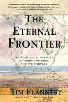 The Eternal Frontier, Paperback/Tim Flannery