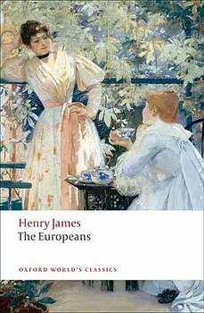 The Europeans: A Sketch, Paperback/Henry James Jr.