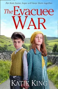 The Evacuee War, Paperback/Katie King