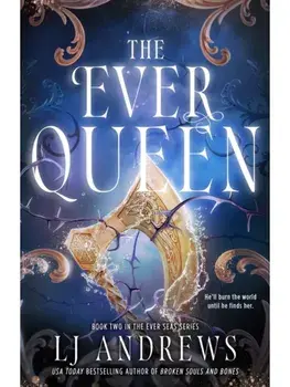The Ever Queen, Hardback/LJ Andrews