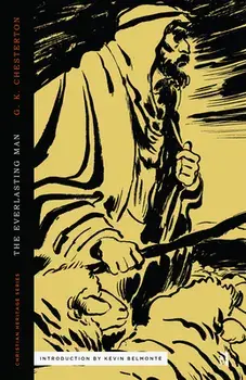 The Everlasting Man, Paperback/Kevin Belmonte