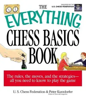 The Everything Chess Basics Book, Paperback/Peter Kurzdorfer