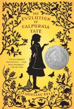 The Evolution of Calpurnia Tate, Paperback/Jacqueline Kelly