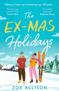 The Ex-Mas Holidays, Paperback/Zoe Allison