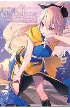 The Executioner and Her Way of Life, Vol. 4 - Mato Sato