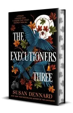 The Executioners Three - Susan Dennard