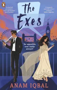 The Exes. An Opposites Attract Romance, Paperback/Anam Iqbal