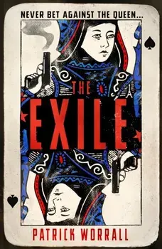 The Exile, Hardback/Patrick Worrall