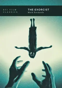 The Exorcist, Paperback/Mark Kermode