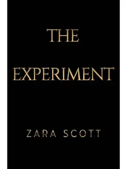 The Experiment, Paperback/Zara Scott