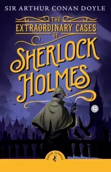The Extraordinary Cases of Sherlock Holmes, Paperback/Arthur Conan Doyle