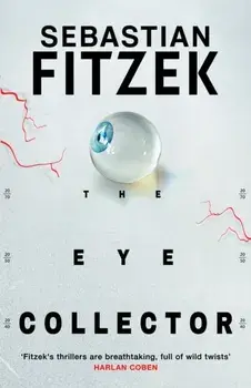 The Eye Collector, Paperback/Sebastian Fitzek