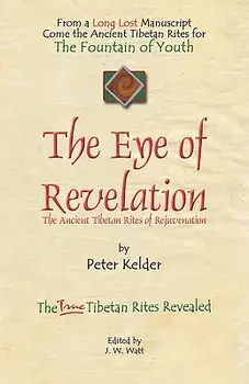 The Eye of Revelation, Hardcover/Peter Kelder