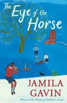 The Eye of the Horse, Paperback/Jamila Gavin