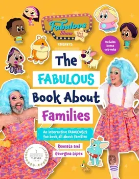 The Fabulous Show with Fay and Fluffy Presents, Hardback/The Fabulous Show with Fay and Fluffy
