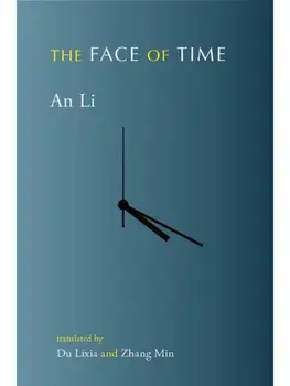 The Face of Time, Paperback/An Li