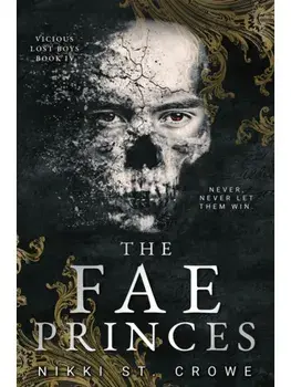 The Fae Princes, Paperback/Nikki St. Crowe