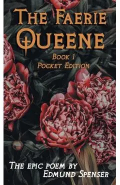 The Faerie Queene - Edmund Spenser