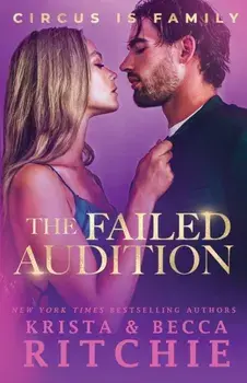 The Failed Audition, Paperback/Krista Ritchie