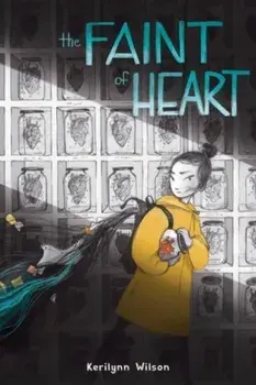 The Faint of Heart, Paperback/Kerilynn Wilson