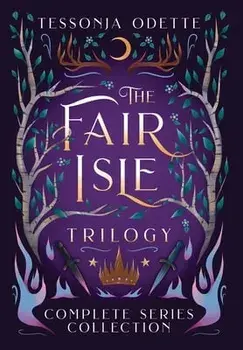The Fair Isle Trilogy. Complete Series Collection, Hardback/Tessonja Odette