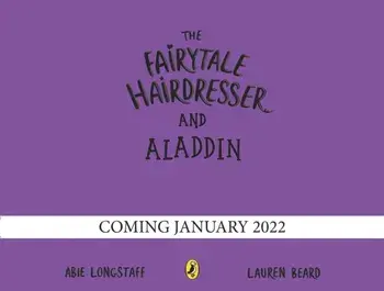 The Fairytale Hairdresser and Aladdin, Paperback/Abie Longstaff