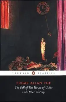 The Fall of the House of Usher and Other Writings: Poems, Tales, Essays, and Reviews, Paperback/Edgar Allan Poe
