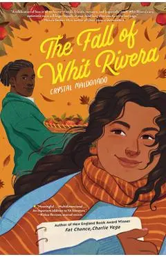 The Fall of Whit Rivera - Crystal Maldonado