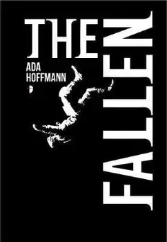 The Fallen, Paperback/Ada Hoffmann