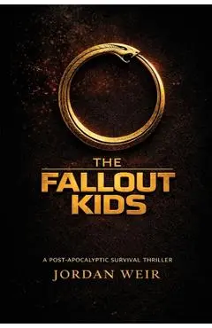The Fallout Kids - Jordan Weir
