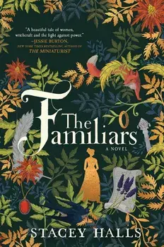 The Familiars, Paperback/Stacey Halls