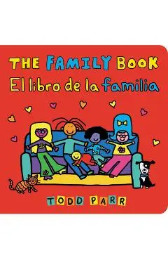 The Family Book / El Libro de la Familia - Todd Parr